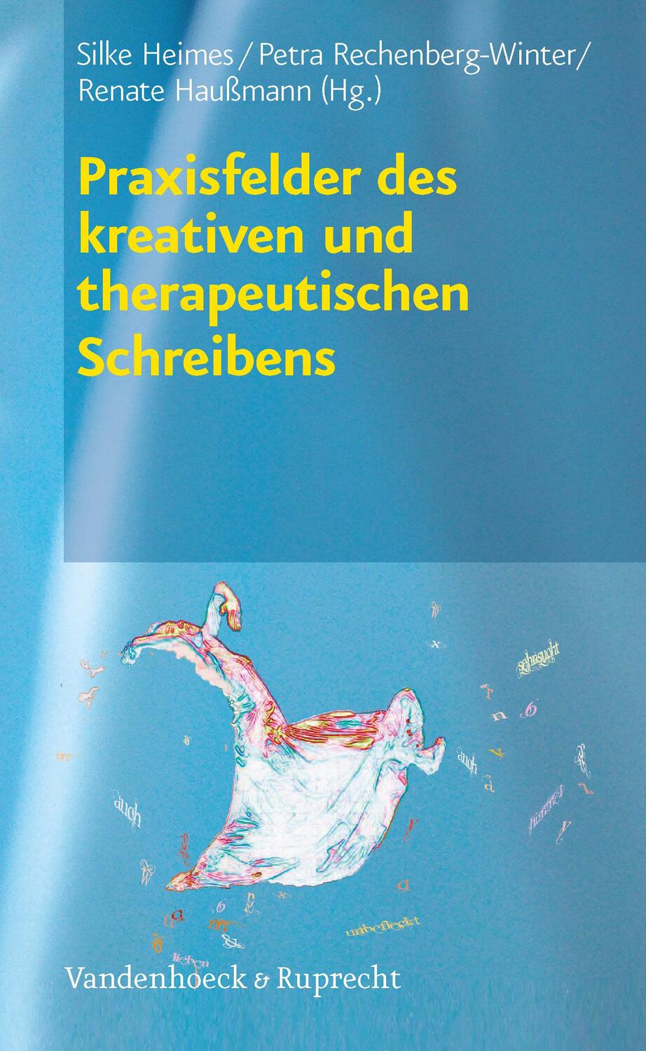 Cover: 9783525401897 | Praxisfelder des kreativen und therapeutischen Schreibens | Buch
