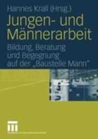 Cover: 9783531143293 | Jungen- und Männerarbeit | Johannes Krall | Taschenbuch | Paperback