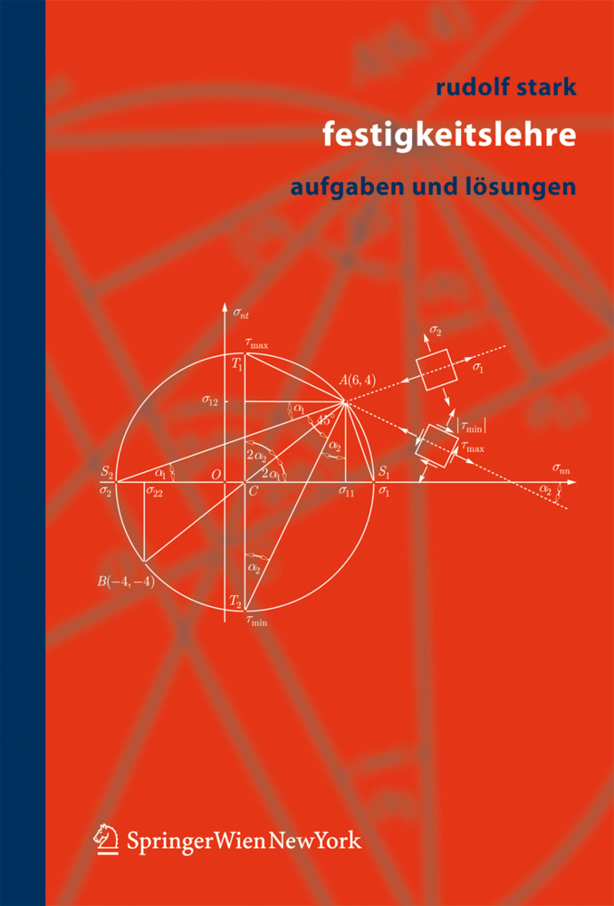 Cover: 9783211296998 | Festigkeitslehre | Aufgaben und Lösungen | Rudolf Stark | Buch | 2006