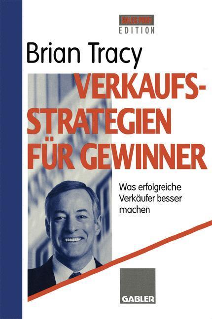 Cover: 9783663117414 | Verkaufsstrategien für Gewinner | Brian Tracy | Taschenbuch | Deutsch
