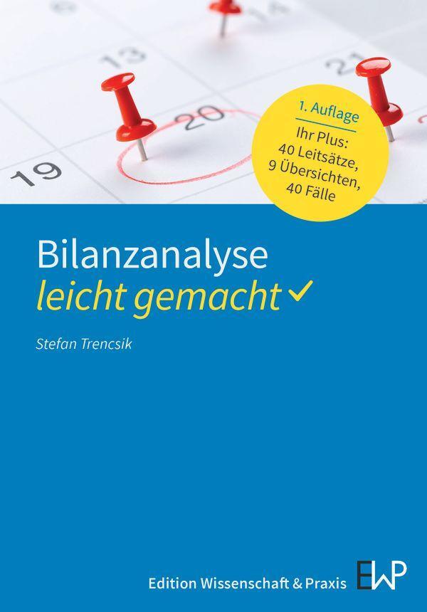 Cover: 9783874403900 | Bilanzanalyse - leicht gemacht | Stefan Trencsik | Taschenbuch | 2024