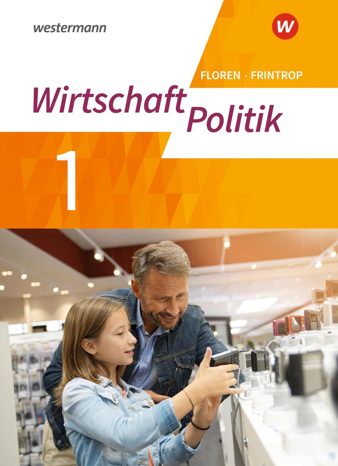 Cover: 9783141165883 | Politik/Wirtschaft 1. Arbeitsbuch. (G9) in Nordrhein-Westfalen -...