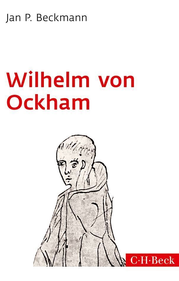 Cover: 9783406669309 | Wilhelm von Ockham | Jan P. Beckmann | Taschenbuch | 2015 | Beck