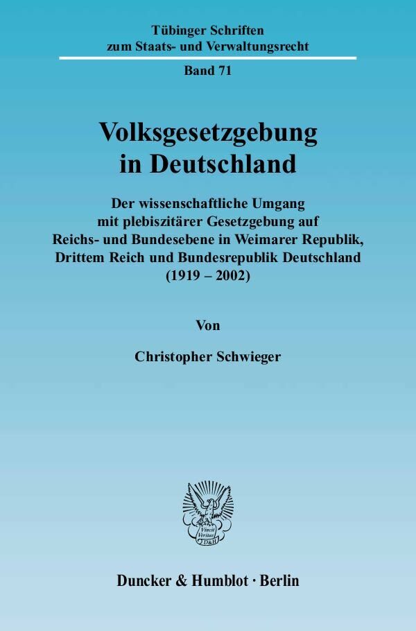 Cover: 9783428115181 | Volksgesetzgebung in Deutschland. | Christopher Schwieger | Buch