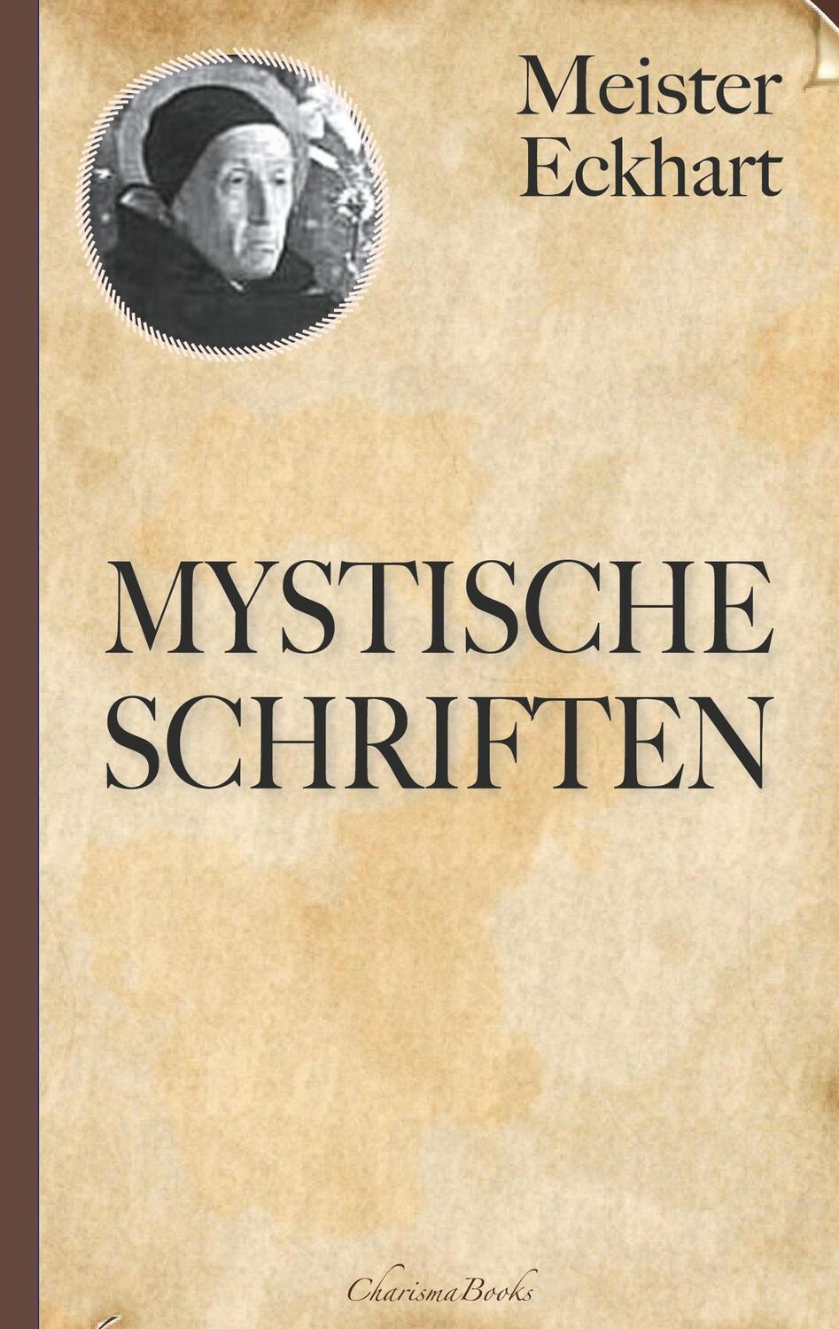 Cover: 9783753459622 | Meister Eckhart: Mystische Schriften | Meister Eckhart (u. a.) | Buch