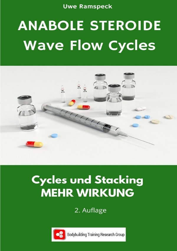 Cover: 9783748517825 | Anabole Steroide Wave Flow Cycle | Cycles und Stacking | Uwe Ramspeck