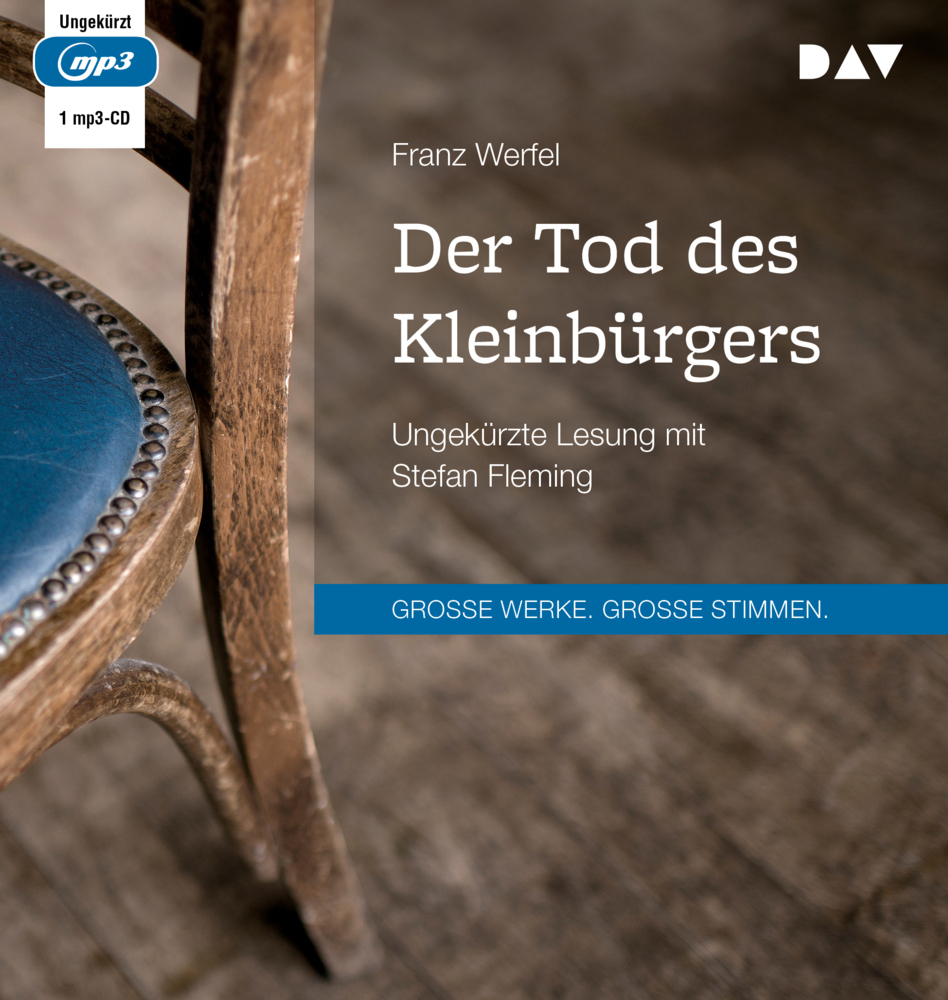 Cover: 9783742413376 | Der Tod des Kleinbürgers, 1 Audio-CD, 1 MP3 | Franz Werfel | Audio-CD