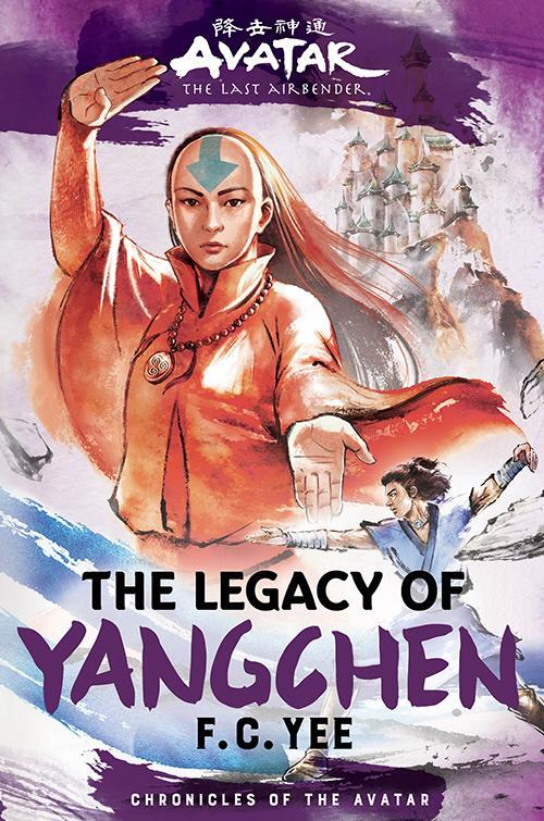 Cover: 9781419756795 | Avatar, the Last Airbender: The Legacy of Yangchen (Chronicles of...