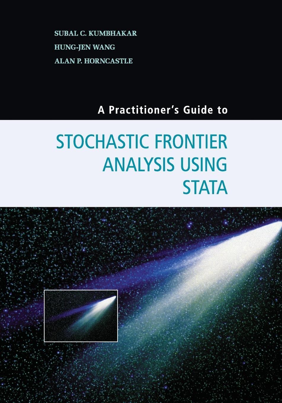 Cover: 9781107609464 | A Practitioner's Guide to Stochastic Frontier Analysis Using Stata