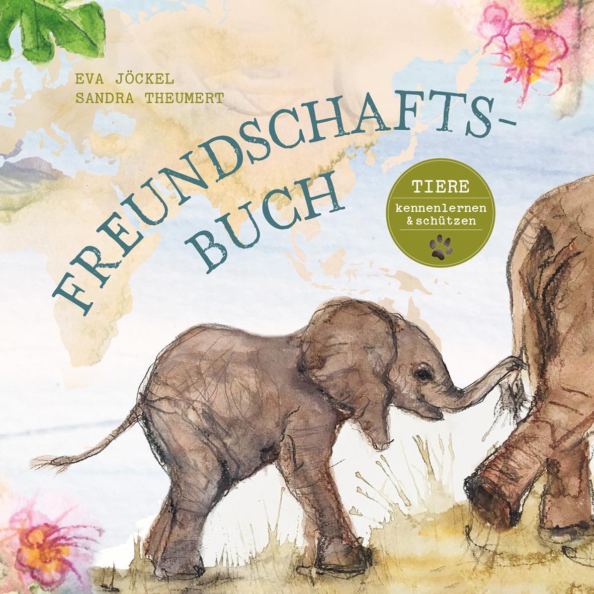 Cover: 9783772531910 | Freundschaftsbuch - Tiere kennenlernen und schützen | Jöckel (u. a.)