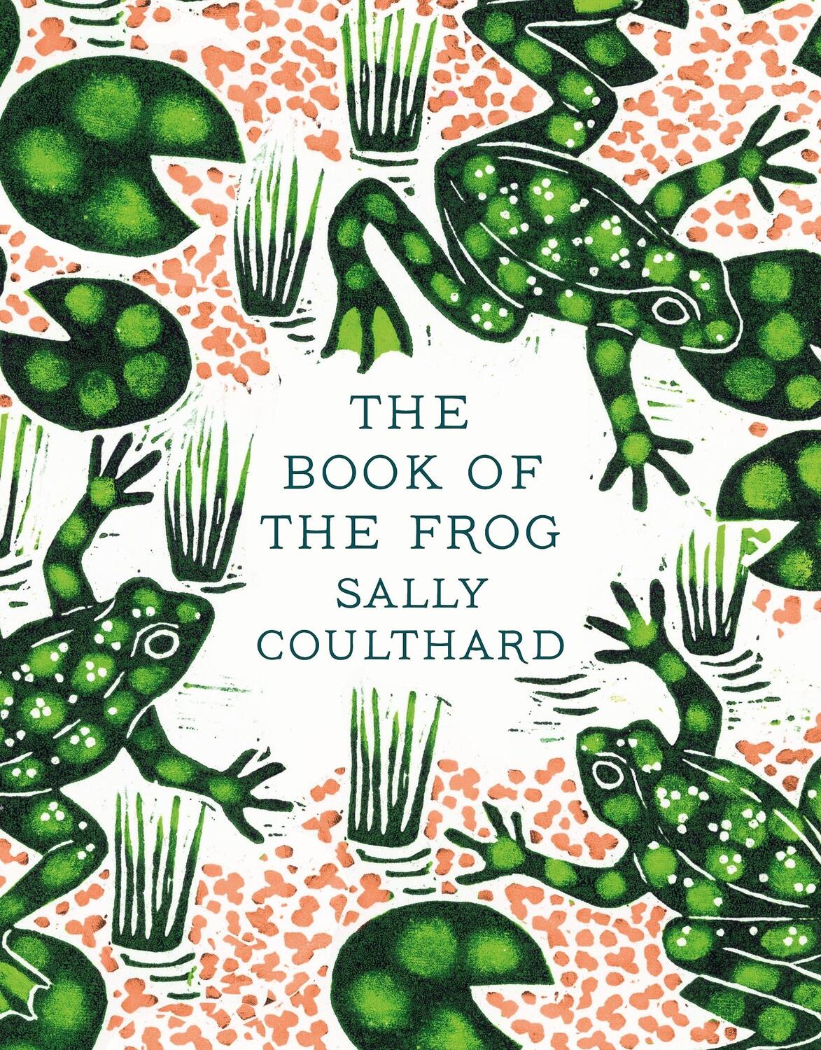 Cover: 9781803288000 | The Book of the Frog | Sally Coulthard | Buch | 166 S. | Englisch