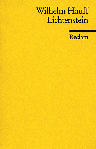 Cover: 9783150000854 | Lichtenstein | Wilhelm Hauff | Taschenbuch | 453 S. | Deutsch | 2001