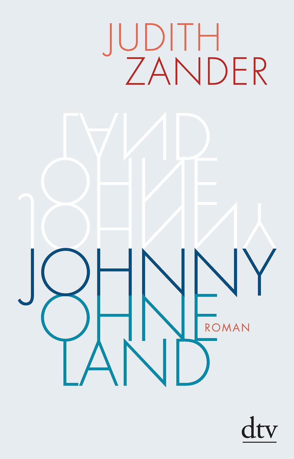 Cover: 9783423282352 | Johnny Ohneland | Judith Zander | Buch | Deutsch | 2020