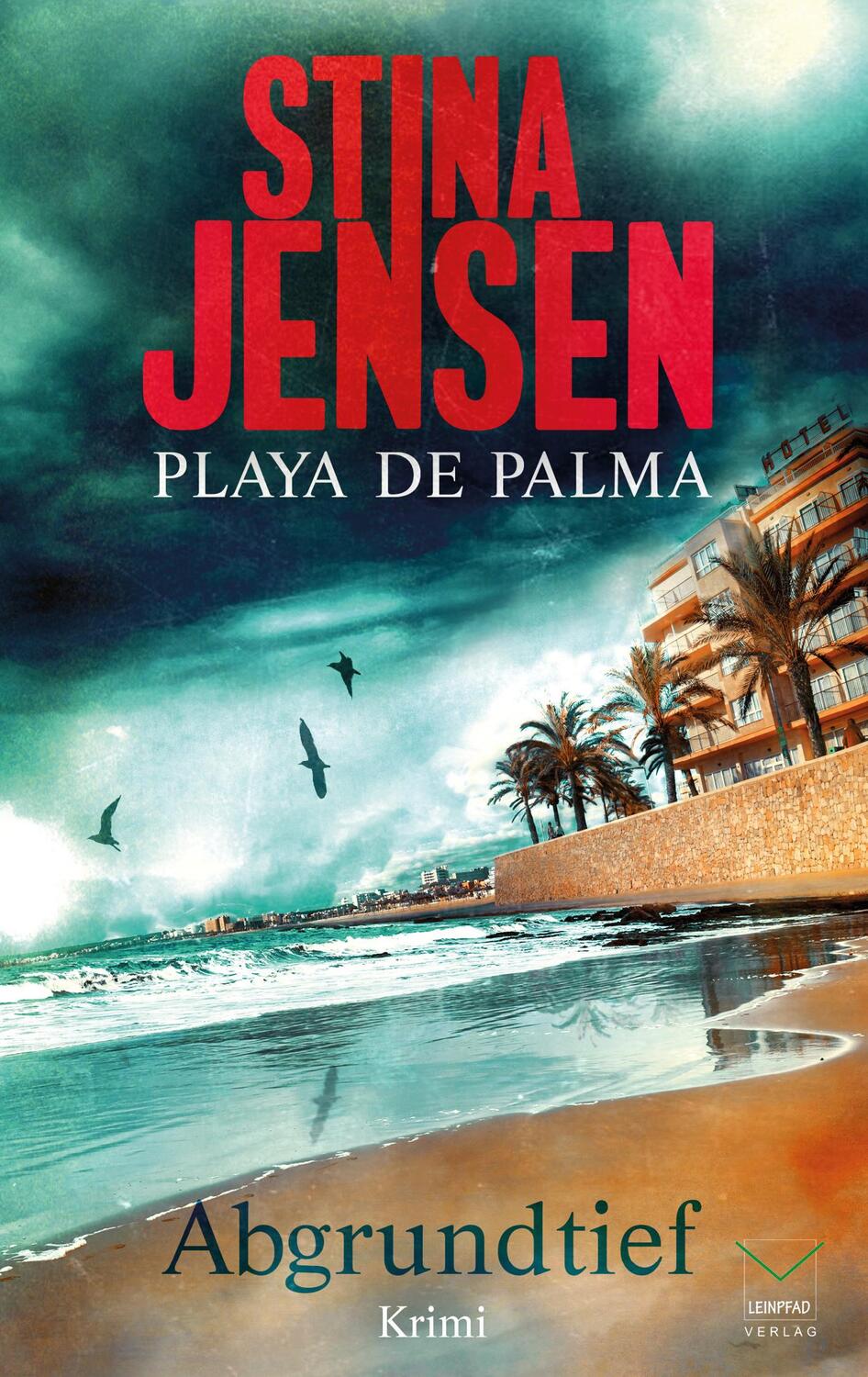 Cover: 9783945782408 | Playa de Palma | Abgrundtief | Stina Jensen | Taschenbuch | Deutsch