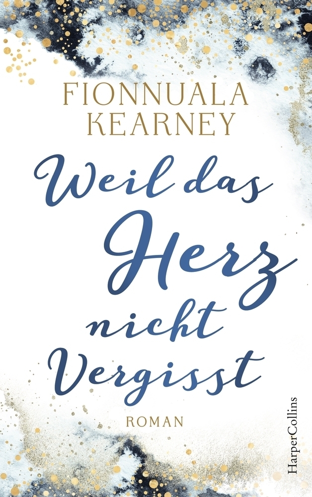 Cover: 9783959675567 | Weil das Herz nicht vergisst | Roman | Fionnuala Kearney | Taschenbuch