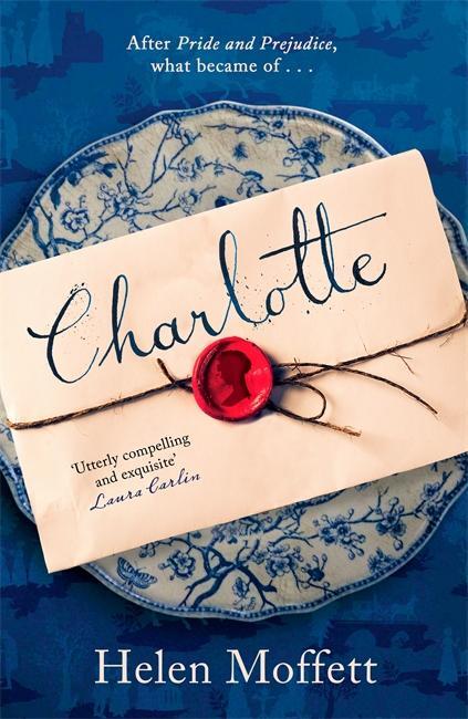 Cover: 9781785769108 | Charlotte | Perfect for fans of Jane Austen and Bridgerton | Moffett