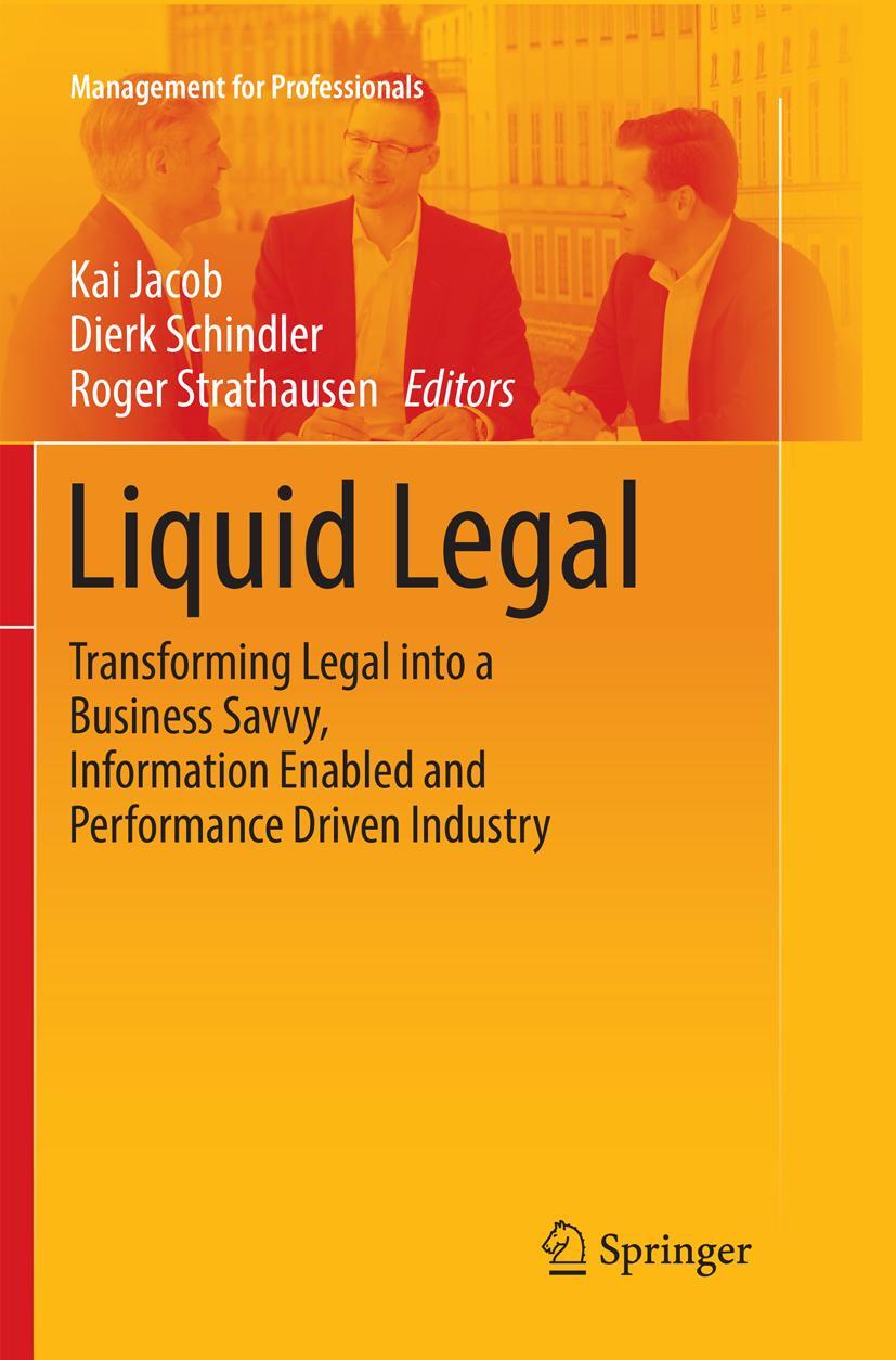 Cover: 9783319833897 | Liquid Legal | Kai Jacob (u. a.) | Taschenbuch | Paperback | xxxii