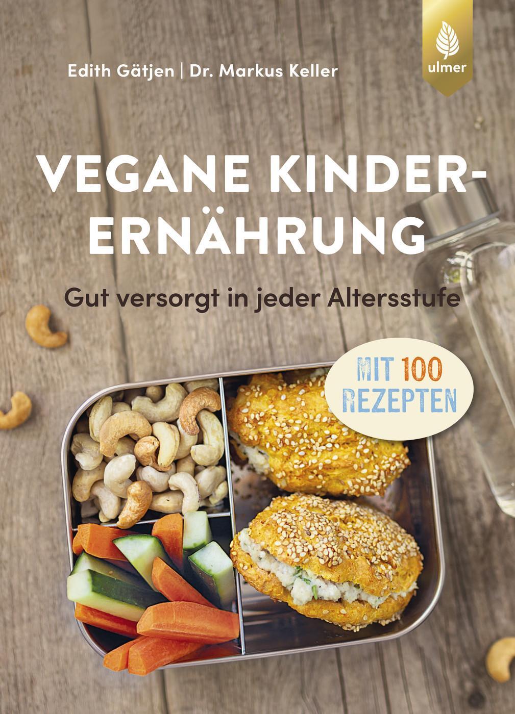 Cover: 9783818622190 | Vegane Kinderernährung | Markus Keller (u. a.) | Buch | 256 S. | 2024