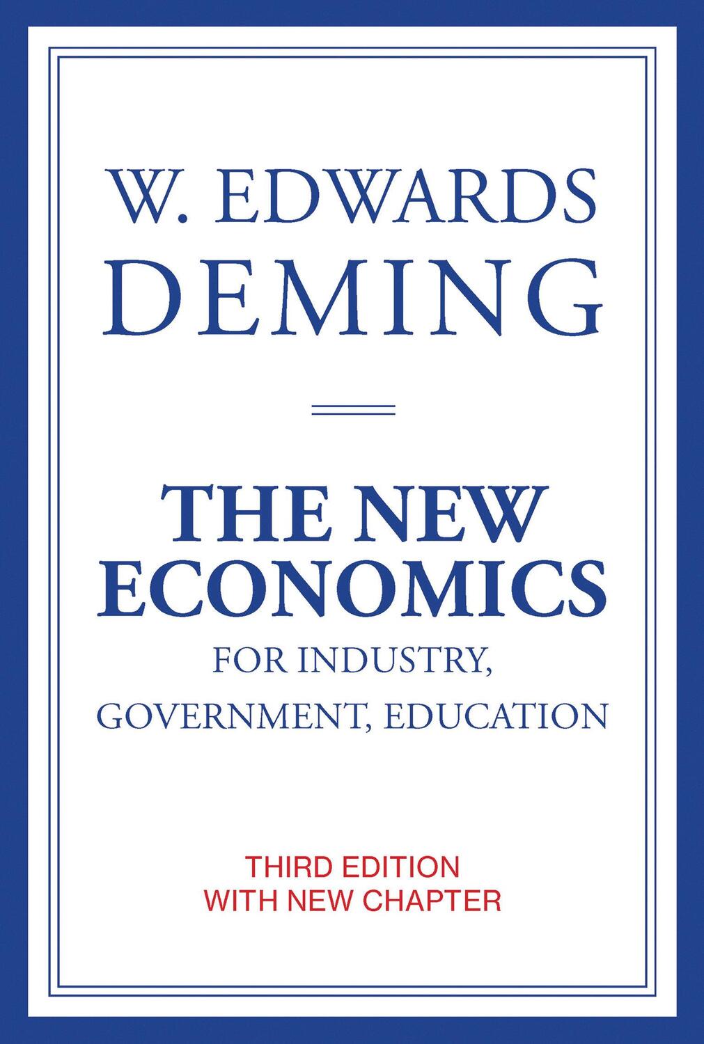 Cover: 9780262535939 | The New Economics for Industry, Government, Education | Deming | Buch