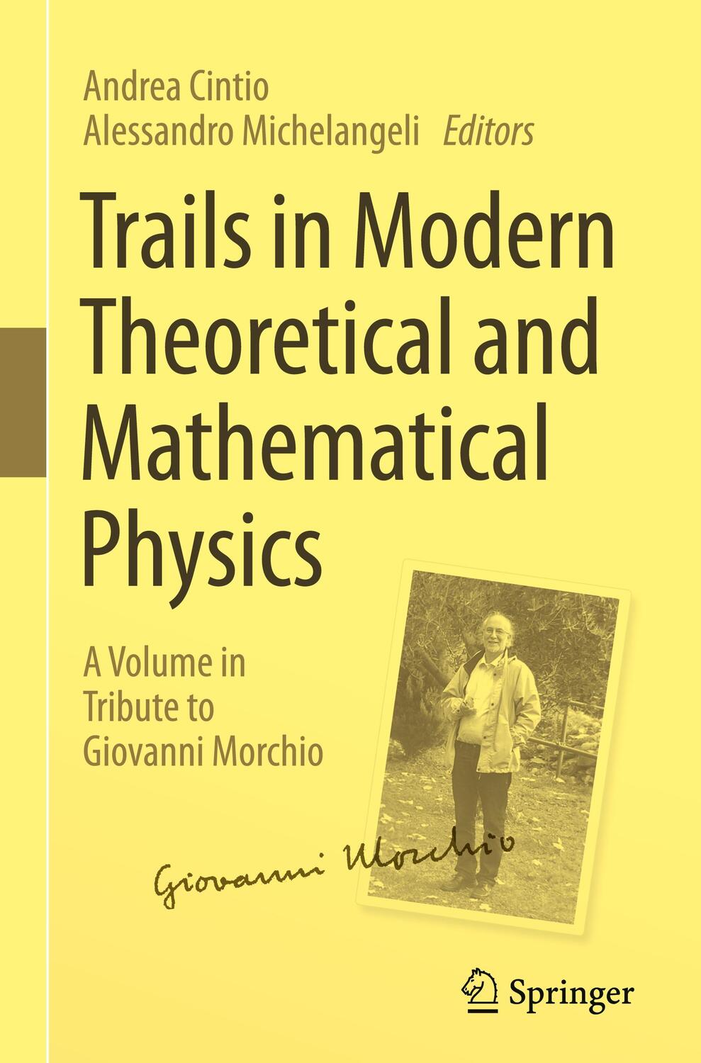 Cover: 9783031449871 | Trails in Modern Theoretical and Mathematical Physics | Buch | xiii