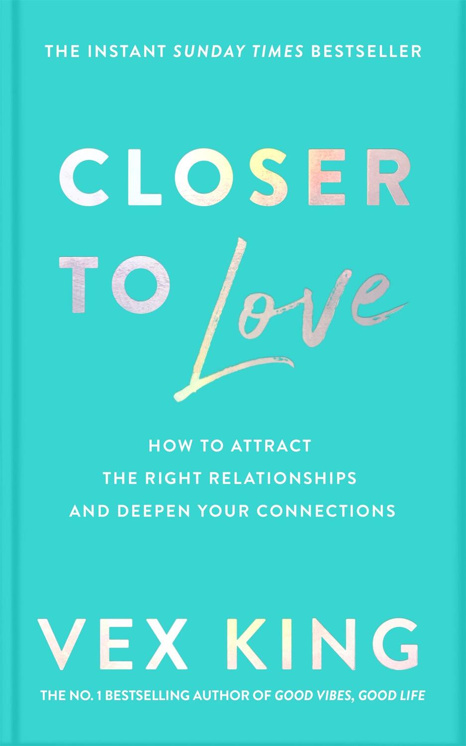 Cover: 9781529087857 | Closer to Love | Vex King | Taschenbuch | Englisch | 2023