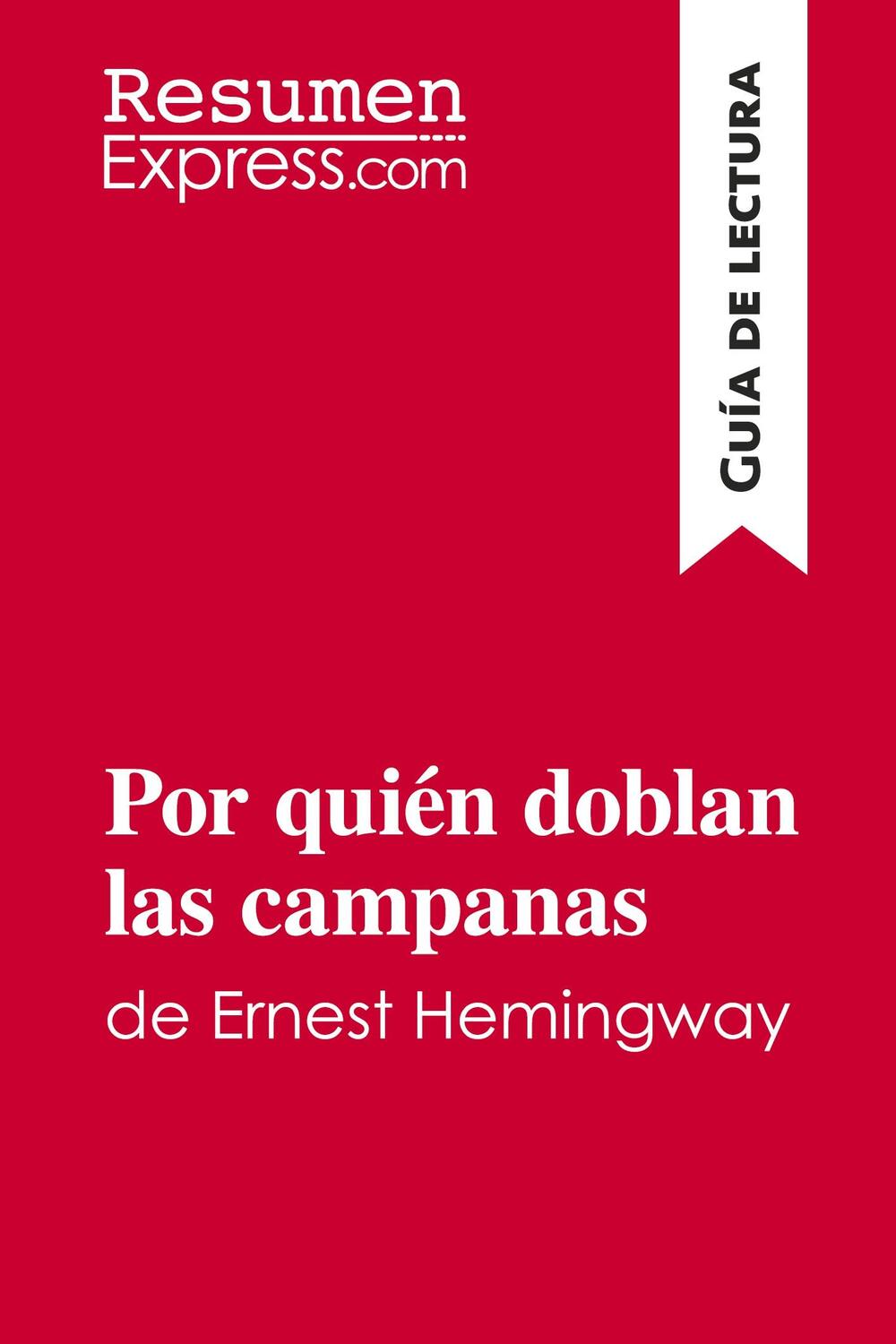 Cover: 9782806272331 | Por quién doblan las campanas de Ernest Hemingway (Guía de lectura)