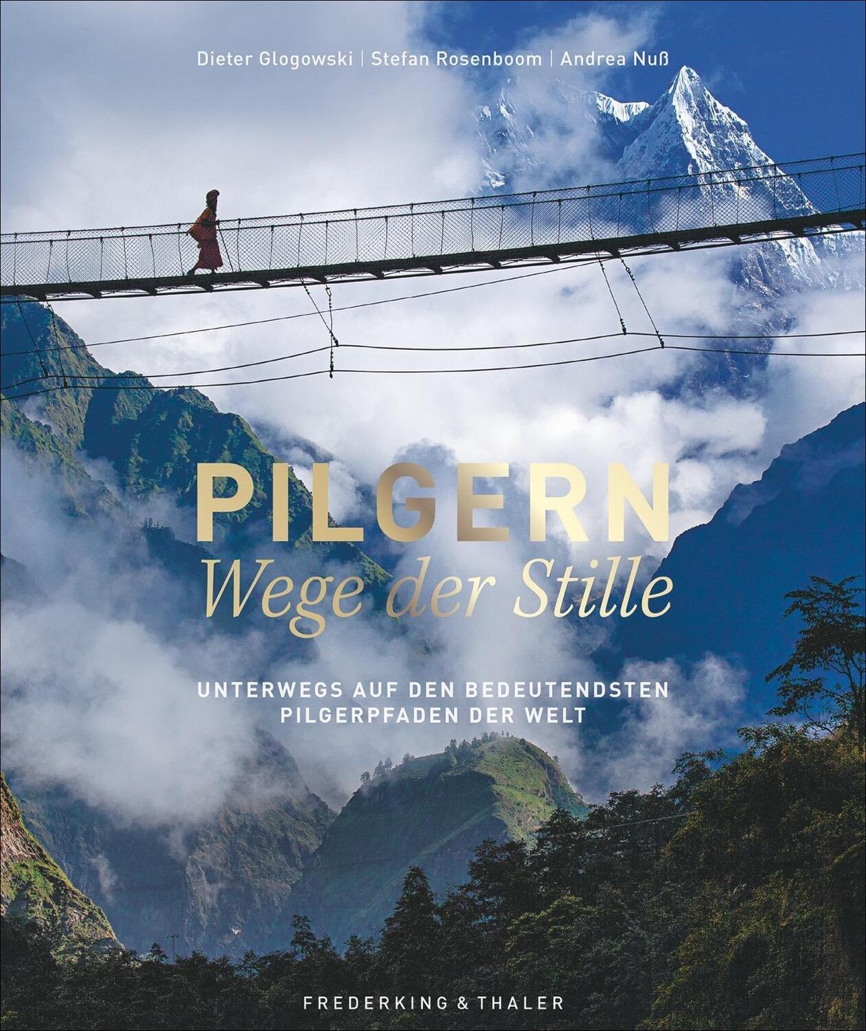 Cover: 9783954162345 | Pilgern - Wege der Stille | Dieter Glogowski (u. a.) | Buch | Deutsch