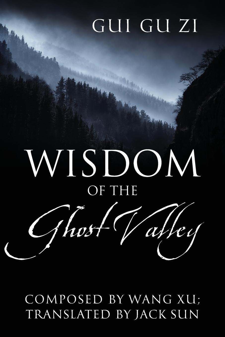 Cover: 9781977221612 | Wisdom of the Ghost Valley | Gui Gu Zi | Taschenbuch | Paperback