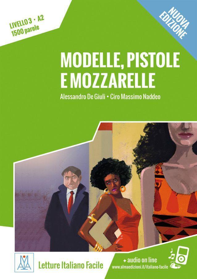 Cover: 9783191753511 | Modelle, pistole e mozzarelle - Nuova Edizione | Giuli (u. a.) | Buch