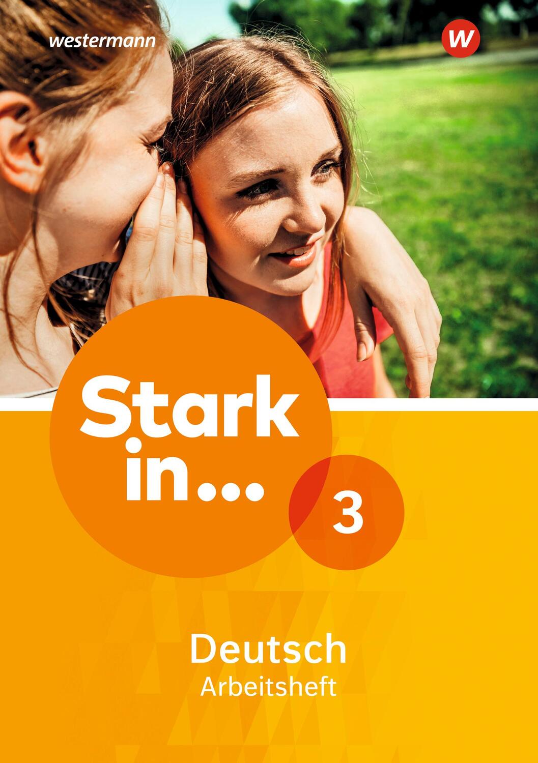Cover: 9783507431119 | Stark in Deutsch 3. Arbeitsheft | Ausgabe 2017 | Broschüre | 92 S.