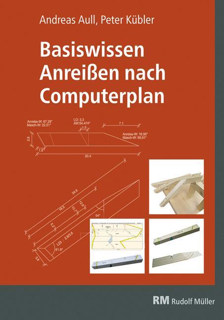Cover: 9783871042522 | Basiswissen Anreißen nach Computerplan | Andreas Aull (u. a.) | Buch