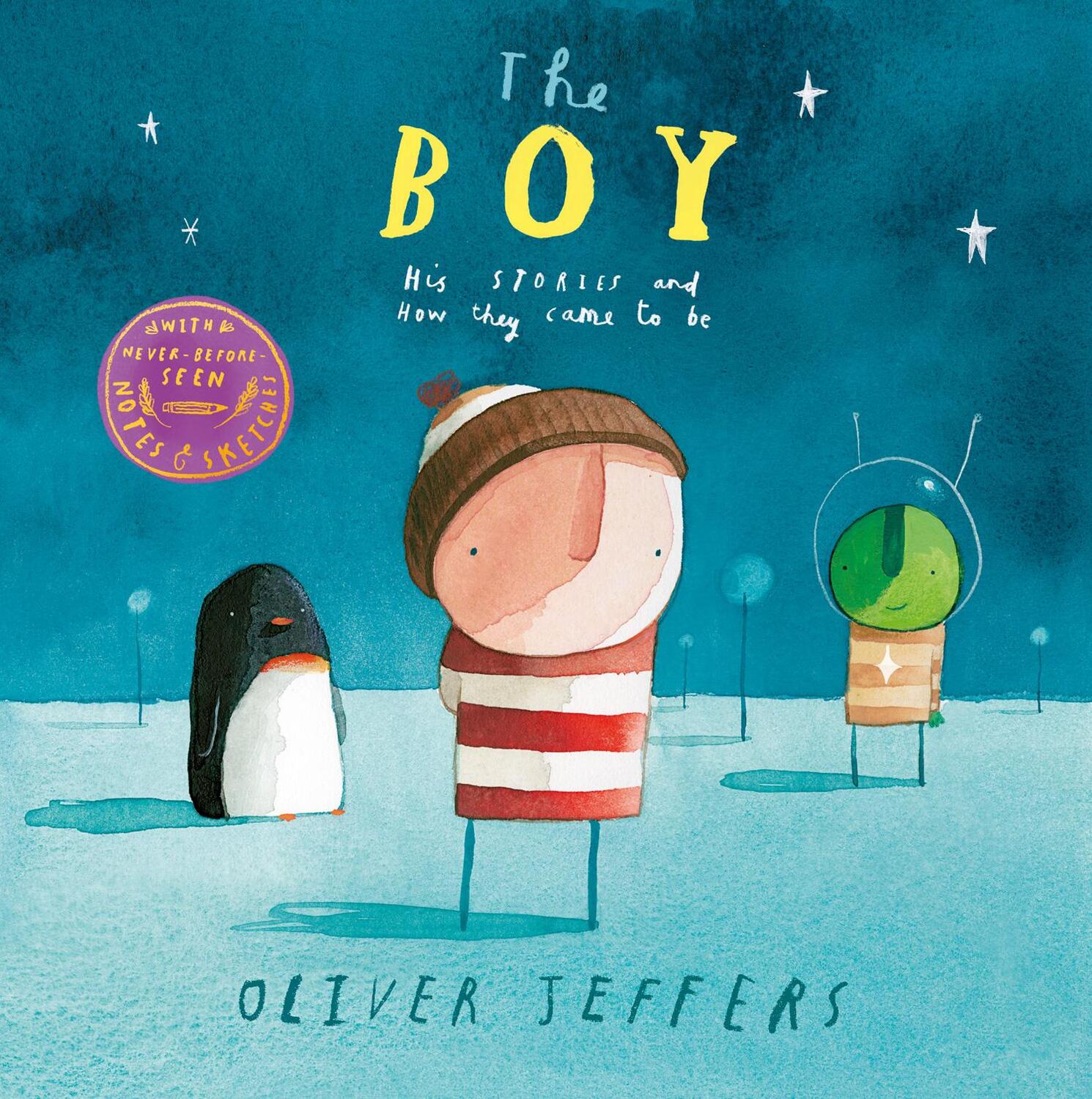 Cover: 9780008294342 | The Boy | His Stories and How They Came to be | Oliver Jeffers | Buch