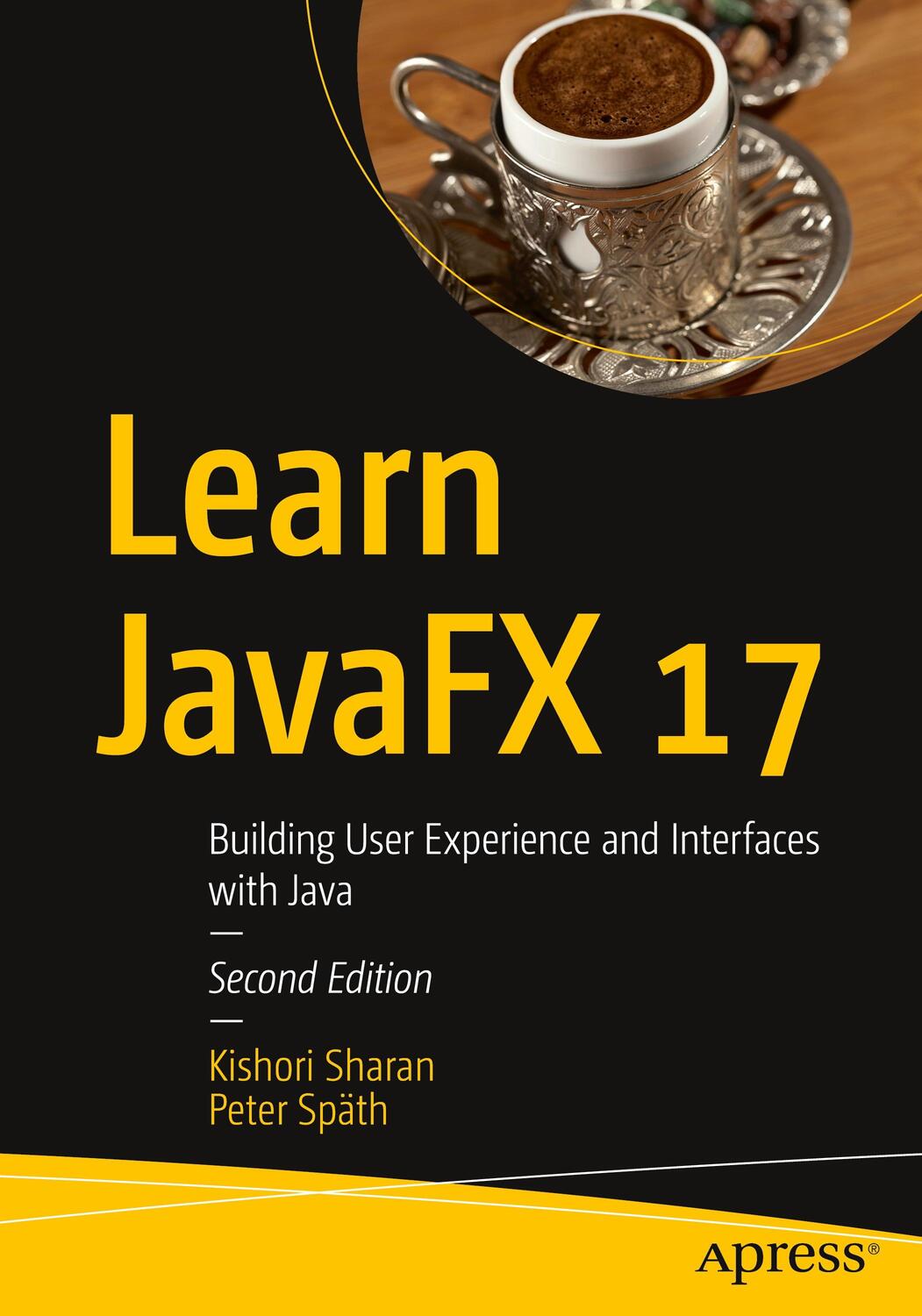 Cover: 9781484278475 | Learn Javafx 17: Building User Experience and Interfaces with Java