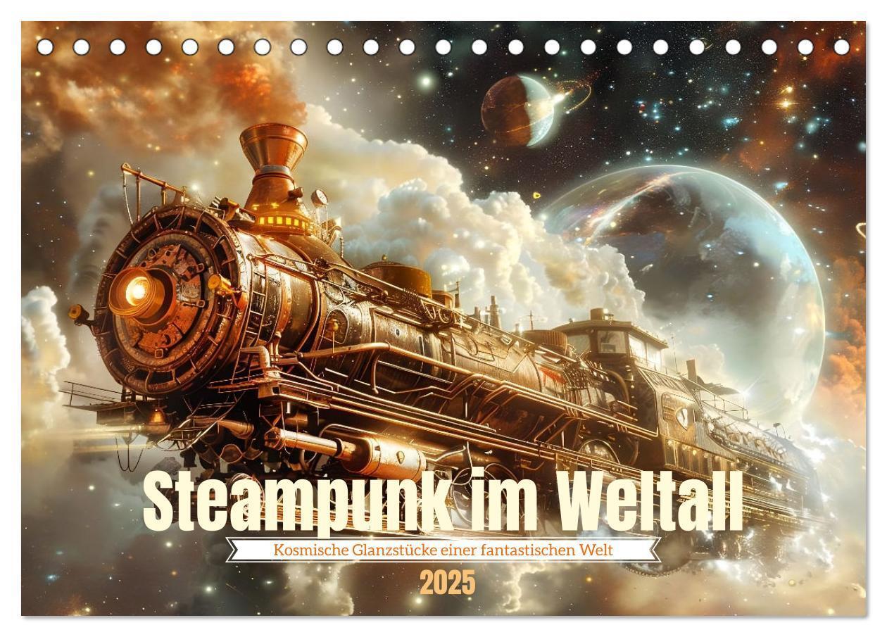 Cover: 9783435652846 | Steampunk im Weltall (Tischkalender 2025 DIN A5 quer), CALVENDO...