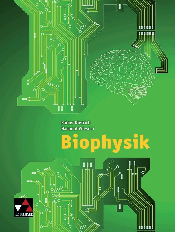Cover: 9783766167033 | Biophysik | Physik Oberstufe | Michael Authier (u. a.) | Buch | 232 S.