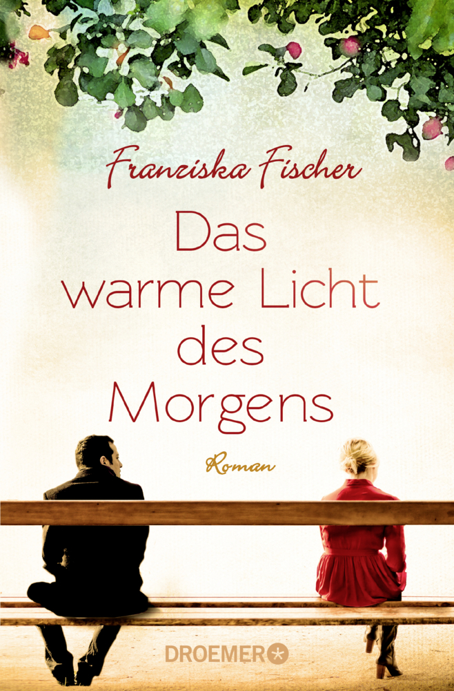 Cover: 9783426305478 | Das warme Licht des Morgens | Roman | Franziska Fischer | Taschenbuch