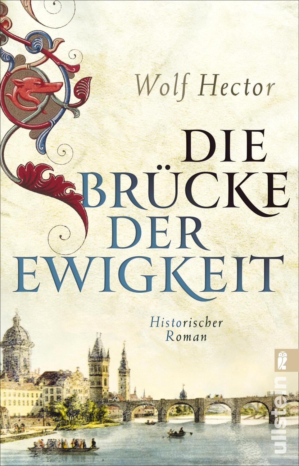 Cover: 9783548064079 | Die Brücke der Ewigkeit | Wolf Hector | Taschenbuch | 608 S. | Deutsch