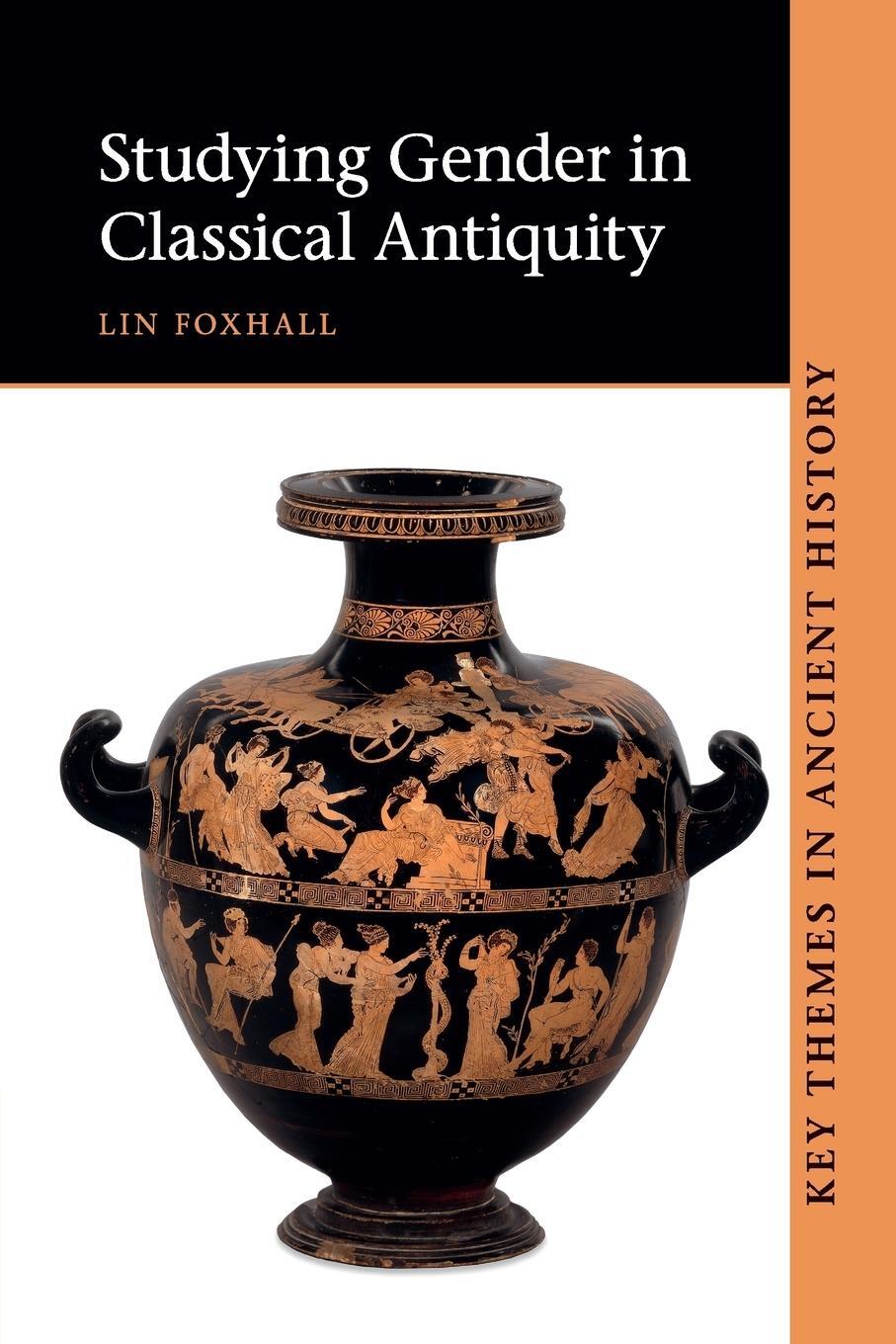 Cover: 9780521557399 | Studying Gender in Classical Antiquity | Lin Foxhall | Taschenbuch