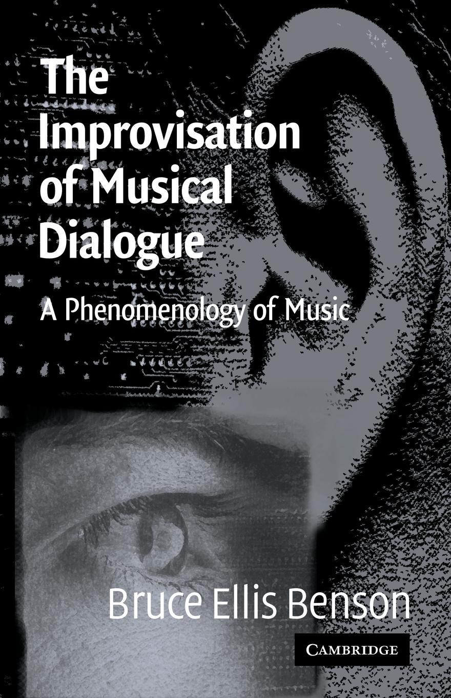 Cover: 9780521009324 | The Improvisation of Musical Dialogue | A Phenomenology of Music