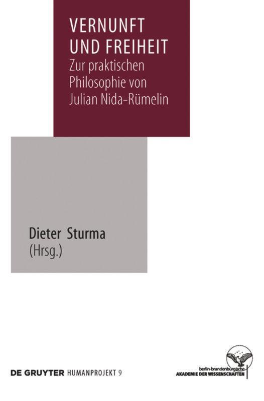 Cover: 9783110214994 | Vernunft und Freiheit | Dieter Sturma | Buch | ISSN | Deutsch | 2012