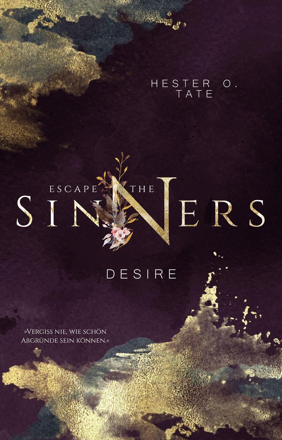 Cover: 9783966984706 | Escape The Sinners | Desire | Hester O. Tate | Taschenbuch | Deutsch