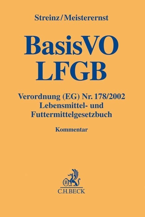 Cover: 9783406757952 | BasisVO / LFGB | Rudolf Streinz (u. a.) | Buch | Deutsch | 2021