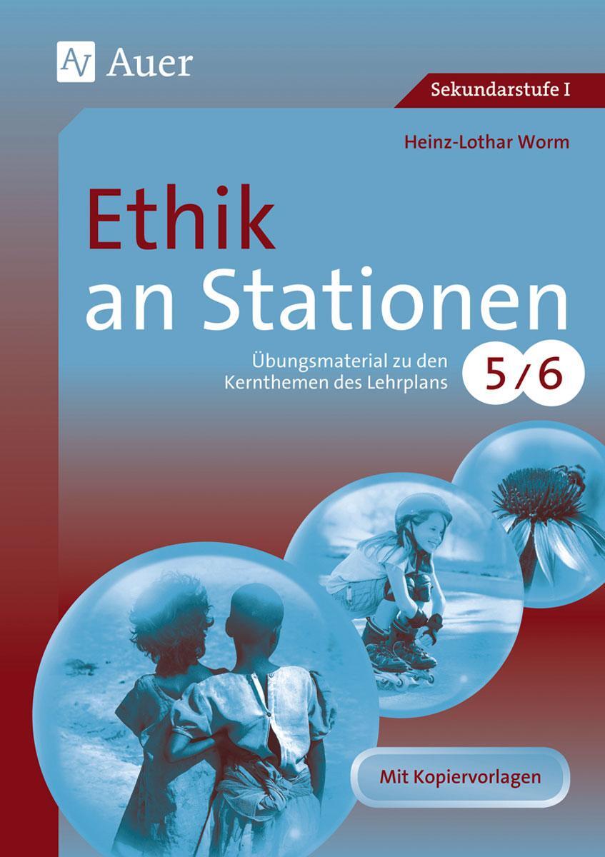 Cover: 9783403065166 | Ethik an Stationen 5-6 | Heinz-Lothar Worm | Broschüre | 84 S. | 2010