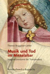 Cover: 9783525568002 | Musik und Tod im Mittelalter | Imaginationsräume der Transzendenz