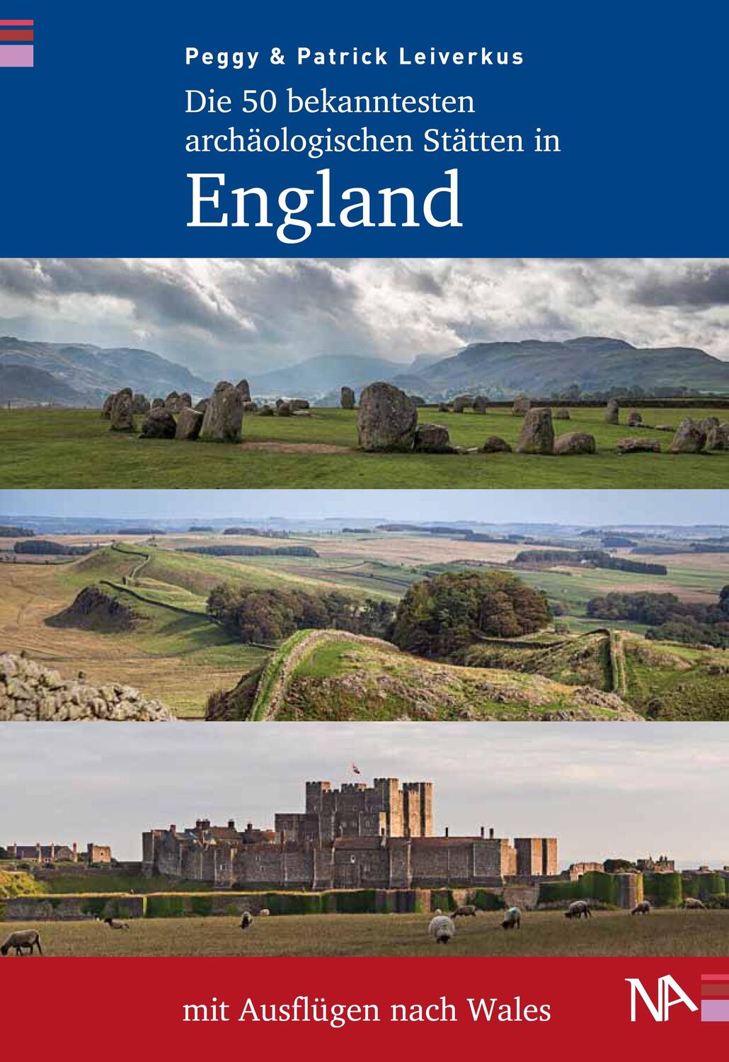 Cover: 9783961760596 | Die 50 bekanntesten archäologischen Stätten in England mit...