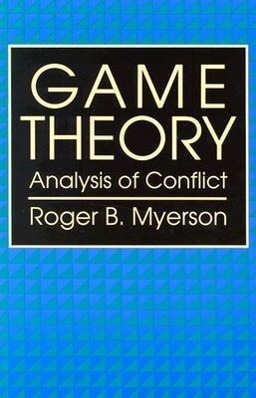Cover: 9780674341166 | Game Theory | Analysis of Conflict | Roger B. Myerson | Taschenbuch