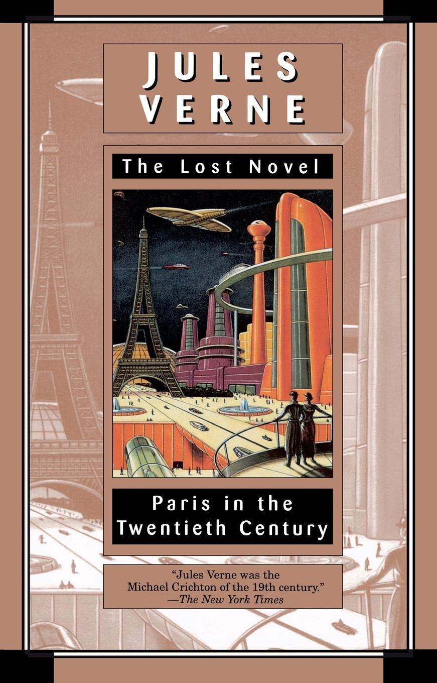 Cover: 9780345420398 | Paris in the Twentieth Century | The Lost Novel | Jules Verne | Buch