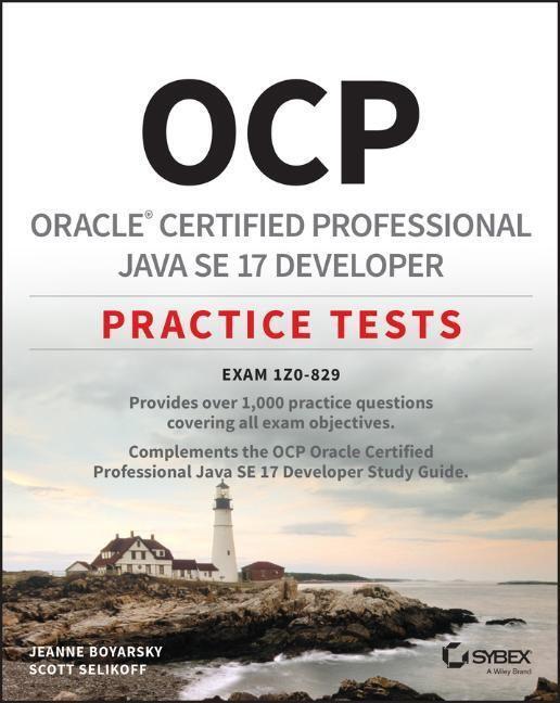 Cover: 9781119864615 | OCP Oracle Certified Professional Java SE 17 Developer Practice Tests