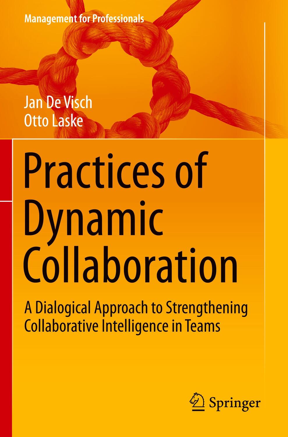 Cover: 9783030425517 | Practices of Dynamic Collaboration | Otto Laske (u. a.) | Taschenbuch
