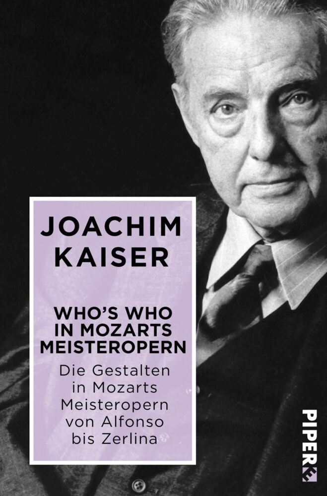 Cover: 9783492500906 | Who´s who in Mozarts Meisteropern | Joachim Kaiser | Taschenbuch
